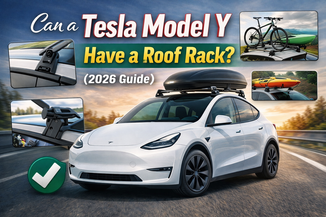Can a Tesla Model Y Have a Roof Rack? (2026 Guide)