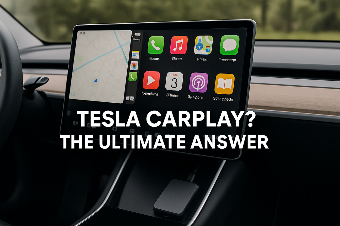 Does Tesla Support Apple CarPlay? The Complete 2025 Guide for Tesla Owners